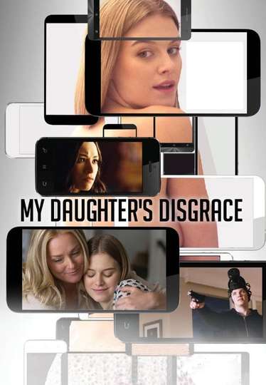 My Daughters Disgrace