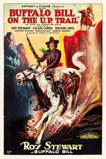 With Buffalo Bill on the U P Trail Poster