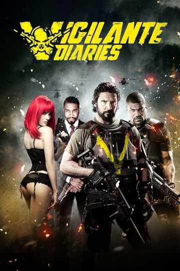 Vigilante Diaries Poster