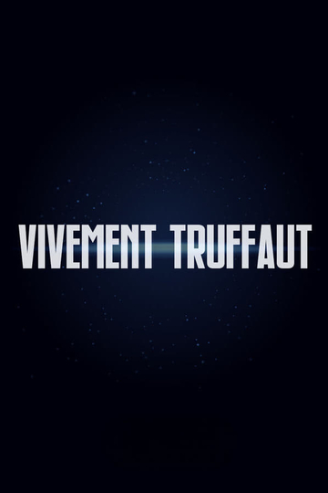 Vivement Truffaut