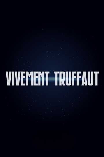 Vivement Truffaut