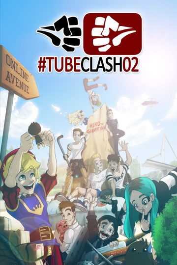 TubeClash 02 - The Movie Poster