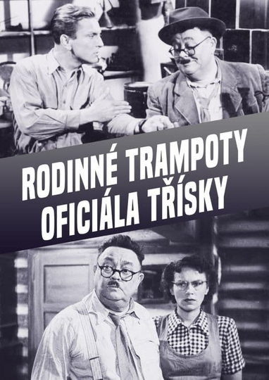 Rodinné trampoty oficiála Tříšky