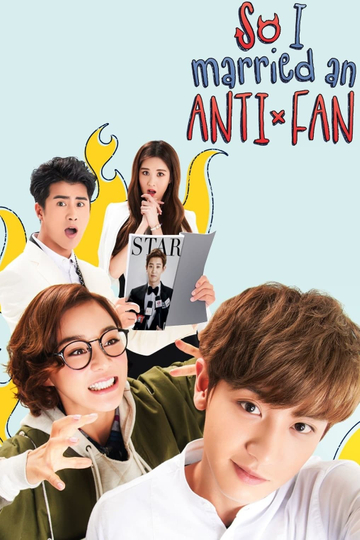 I Married an Anti-Fan Poster