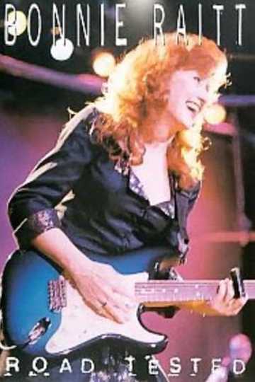 Bonnie Raitt: Road Tested