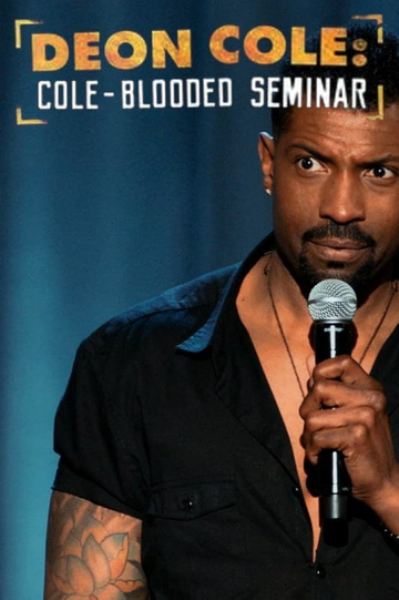 Deon Cole ColeBlooded Seminar