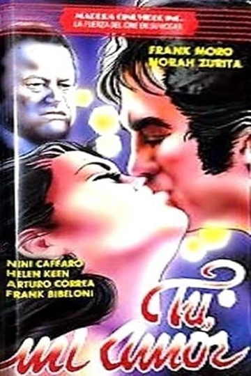 Tú mi amor Poster