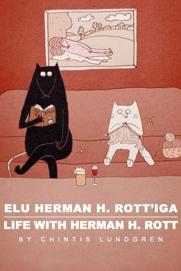 Life with Herman H Rott