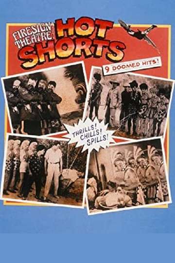 Firesign Theatre Presents Hot Shorts Poster