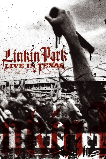 Linkin Park: Live in Texas