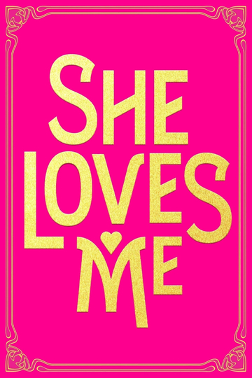 She Loves Me Poster