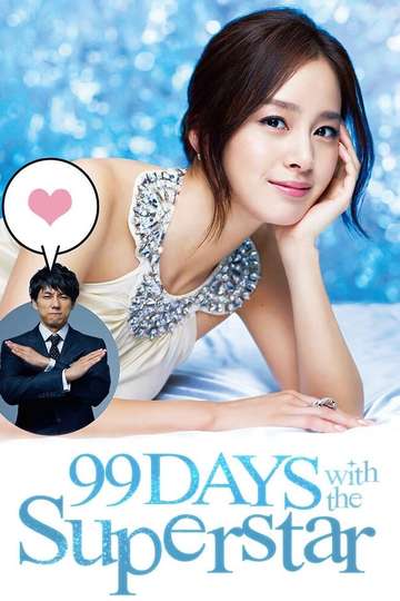 99 Days with the Superstar Poster