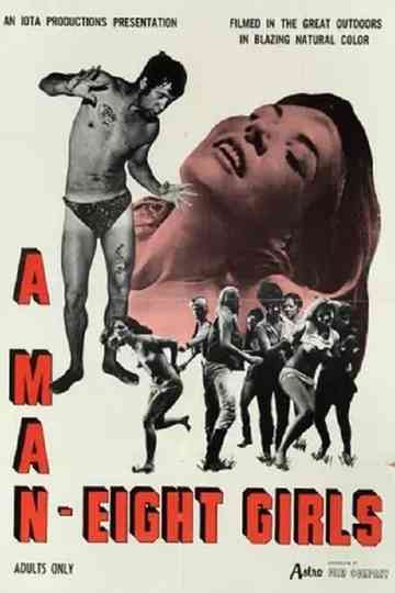 A Man Eight Girls