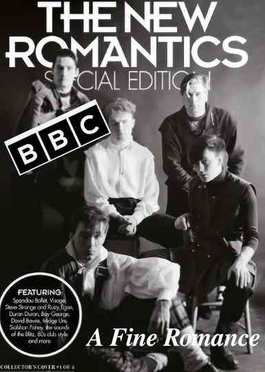 The New Romantics A Fine Romance