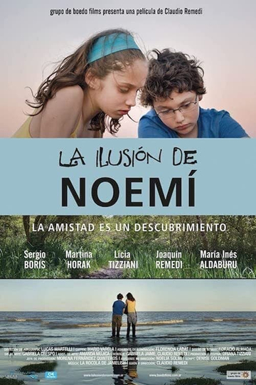 La ilusión de Noemí Poster