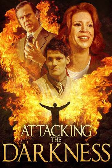 Attacking the Darkness Poster