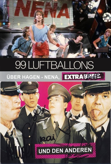 99 Luftballons über Hagen - Nena, Extrabreit und die Anderen Poster