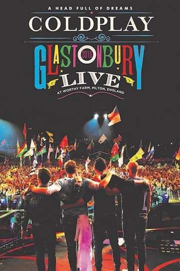 Coldplay Live at Glastonbury 2016