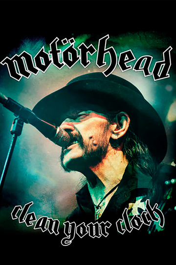 Motörhead Clean Your Clock