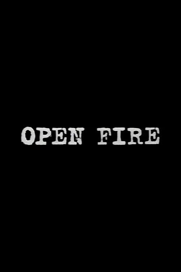 Open Fire