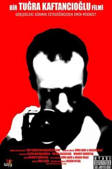 A Film by Tuğra Kaftancıoğlu Poster