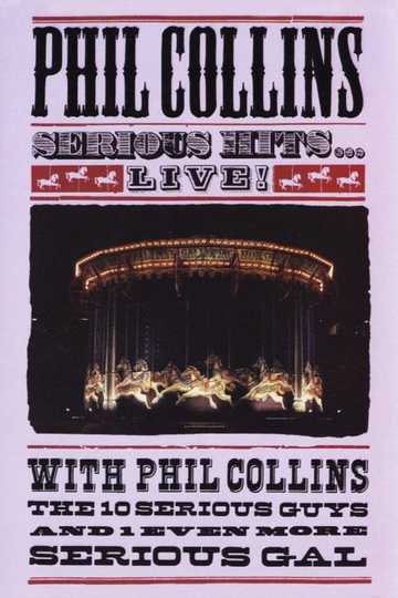 Phil Collins - Serious Hits Live Poster