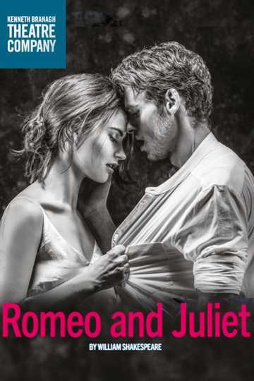 Branagh Theatre Live: Romeo and Juliet Poster