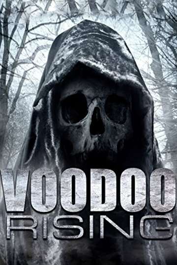 Voodoo Rising Poster