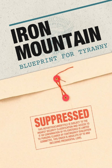 Iron Mountain Blueprint for Tyranny