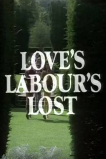 Loves Labours Lost