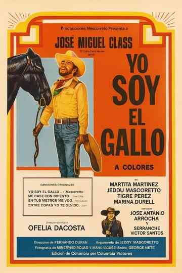 Yo Soy El Gallo! Poster