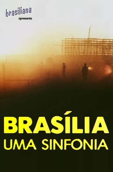 Brasília Uma Sinfonia