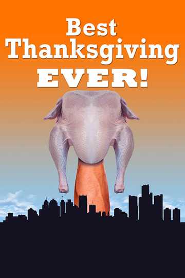 The Best Thanksgiving Ever Poster