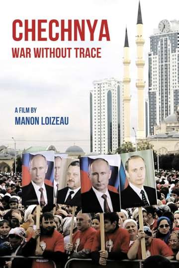 Chechnya War Without Trace Poster
