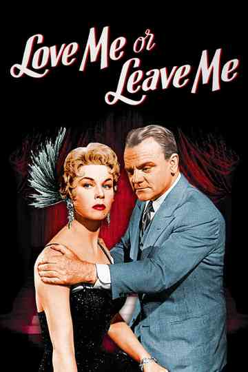 Love Me or Leave Me