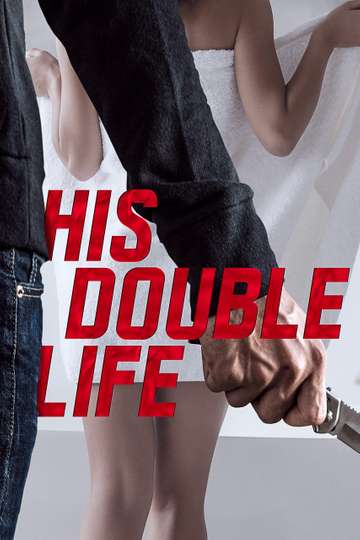 His Double Life Poster