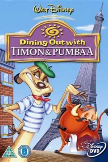 Dining Out with Timon & Pumbaa Poster