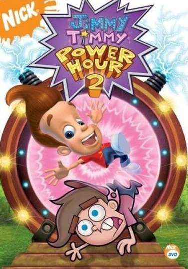 Jimmy Timmy Power Hour 2 When Nerds Collide Poster