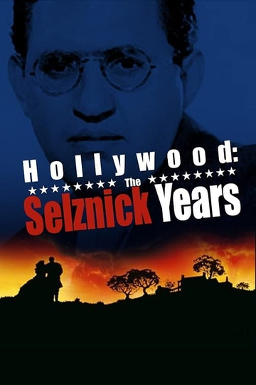 Hollywood: The Selznick Years Poster