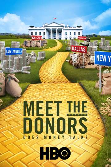 Meet the Donors Does Money Talk Poster