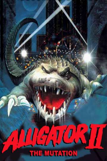 Alligator 2: The Mutation Poster
