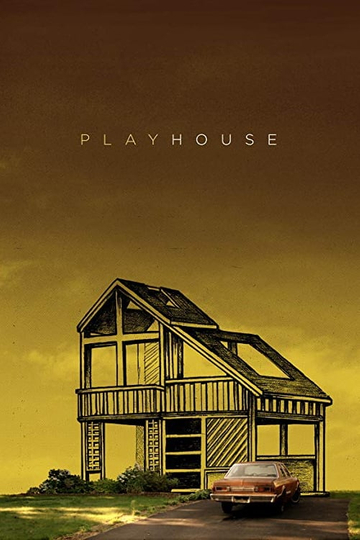 Play House Poster