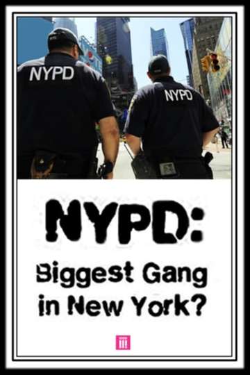 NYPD Biggest Gang In New York