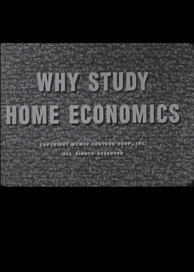 Why Study Home Economics? Poster