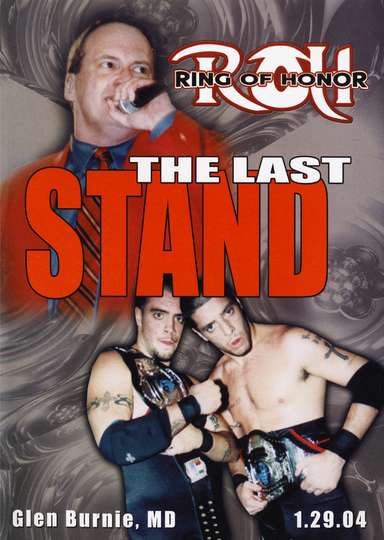 ROH The Last Stand
