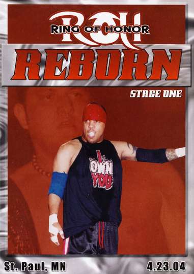 ROH Reborn  Stage One