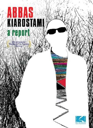 Abbas Kiarostami A Report Poster