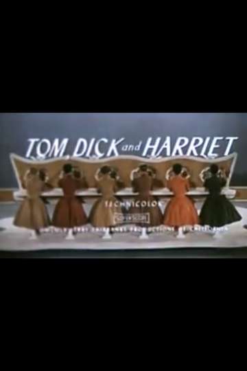 Tom, Dick and Harriet Poster