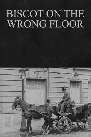 Biscot on the Wrong Floor Poster