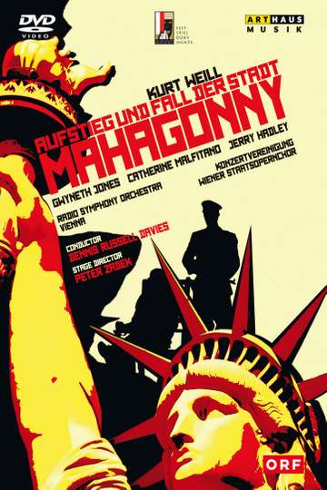 The Rise and Fall of the City of Mahagonny Poster